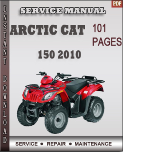 Product picture Arctic Cat 150 2010 Factory Service Repair Manual Download