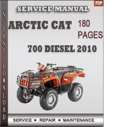 Product picture Arctic Cat 700 Diesel 2010 Factory Service Repair Manual Download