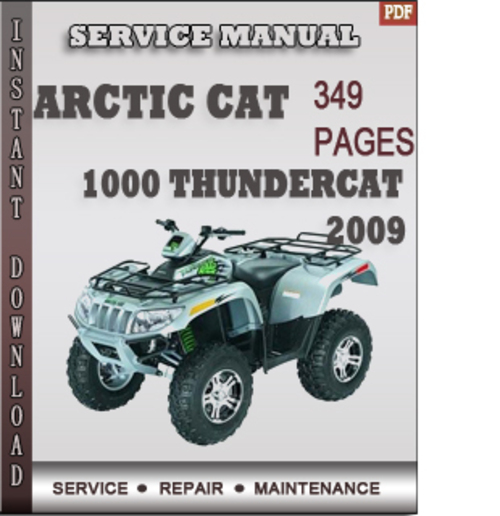 Product picture Arctic Cat 1000 Thundercat 2009 Factory Service Repair Manual Download