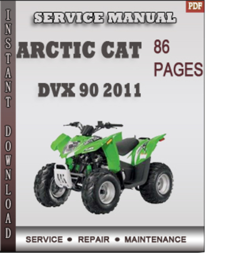Product picture Arctic Cat DVX 90 2011 Factory Service Repair Manual Download