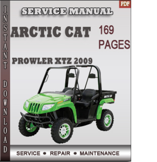 Product picture Arctic Cat Prowler XTZ 2009 Factory Service Repair Manual Download