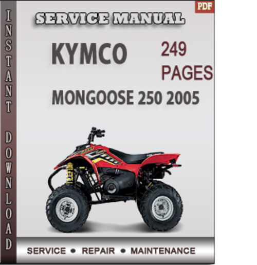 Product picture Kymco MONGOOSE 250 2005 Factory Service Repair Manual Download