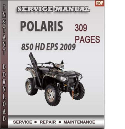 Product picture Polaris 850 HD EPS 2009 Factory Service Repair Manual Download