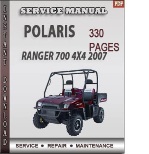 Product picture Polaris Ranger 700 4X4 2007 Factory Service Repair Manual Download
