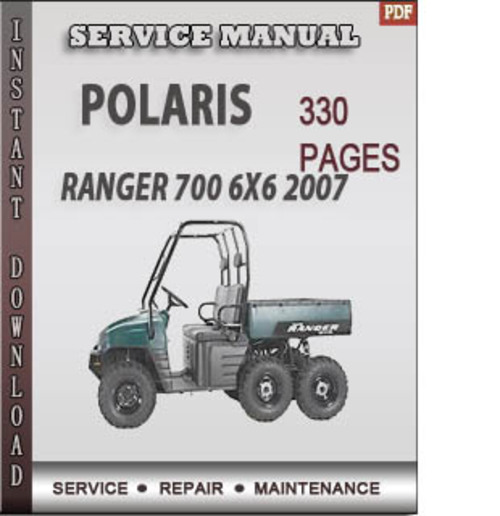 Product picture Polaris Ranger 700 6X6 2007 Factory Service Repair Manual Download