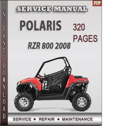 Product picture Polaris RZR 800 2008 Factory Service Repair Manual Download