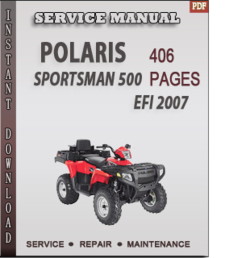 Product picture Polaris Sportsman 500 EFI 2007 Factory Service Repair Manual Download