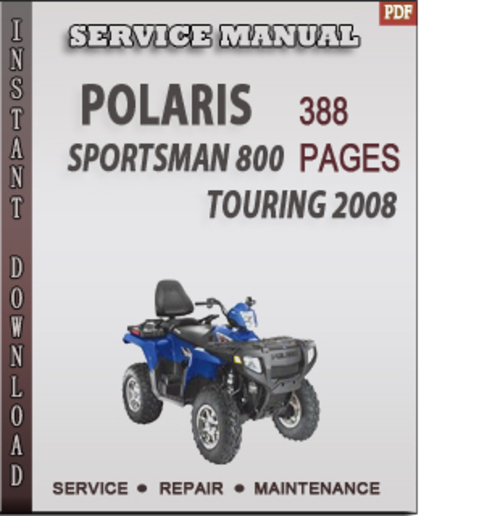 Product picture Polaris Sportsman 800 Touring 2008 Factory Service Repair Manual Download
