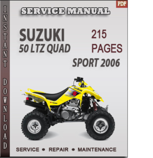Product picture Suzuki 50 LTZ Quad Sport 2006 Factory Service Repair Manual Download