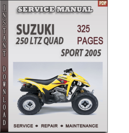 Product picture Suzuki 250 LTZ Quad Sport 2005 Factory Service Repair Manual Download
