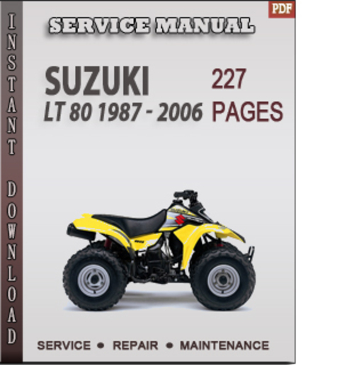 Product picture Suzuki LT 80 1987 - 2006 Factory Service Repair Manual Download