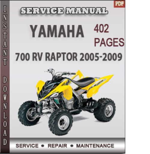 Product picture Yamaha 700 RV Raptor 2005-2009 Factory Service Repair Manual Download