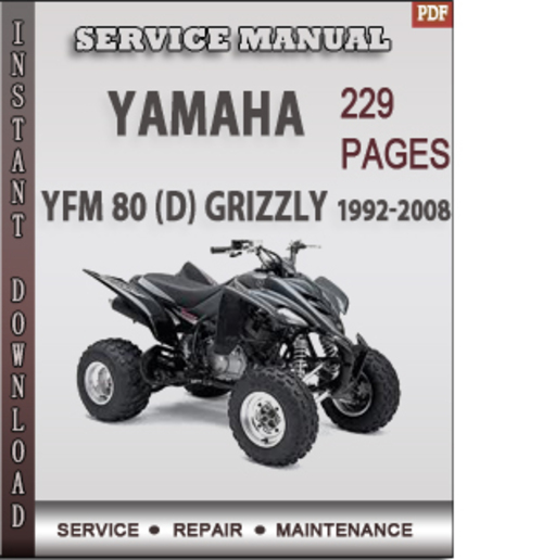 Product picture Yamaha YFM 80 (D) GRIZZLY 1992-2008 Factory Service Repair Manual Download