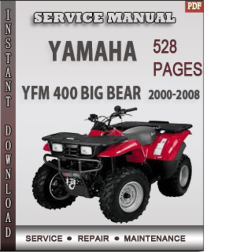 Product picture Yamaha YFM 400 Big Bear 2000-2008 Factory Service Repair Manual Download