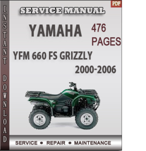 Product picture Yamaha YFM 660 FS GRIZZLY 2000-2006 Factory Service Repair Manual Download