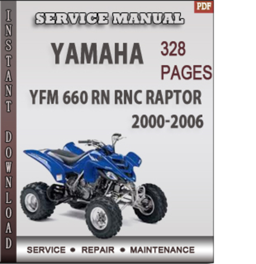 Product picture Yamaha YFM 660 RN RNC Raptor 2000-2006 Factory Service Repair Manual Download