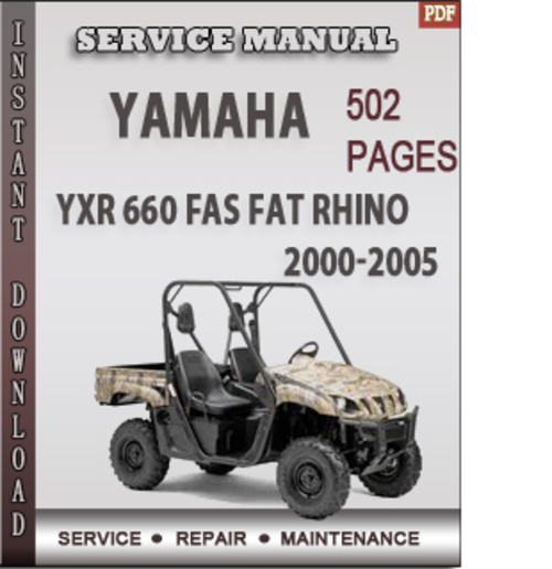 Product picture Yamaha YXR 660 FAS FAT RHINO 2000-2005 Factory Service Repair Manual Download