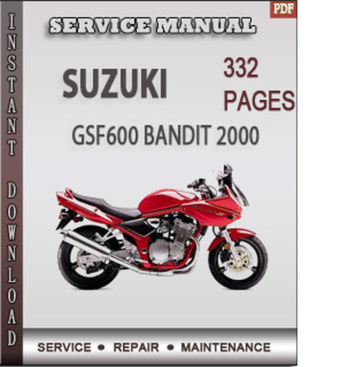 Product picture Suzuki GSF600 Bandit 2000 Factory Service Repair Manual Download
