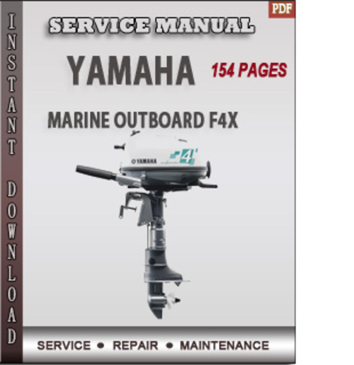 Product picture Yamaha Marine Outboard F4X Factory Service Repair Manual