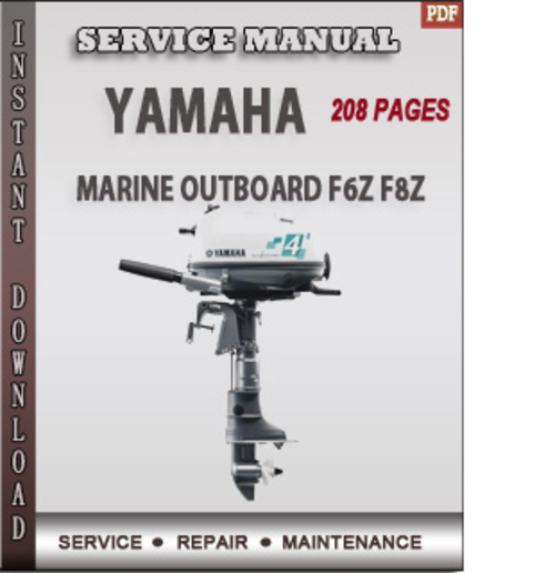 Product picture Yamaha Marine Outboard F6Z F8Z Factory Service Repair Manual
