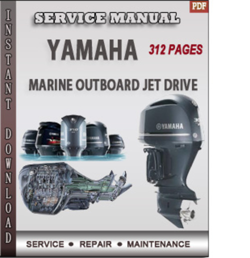 Product picture Yamaha Marine Outboard JET DRIVE Factory Service Repair Manu