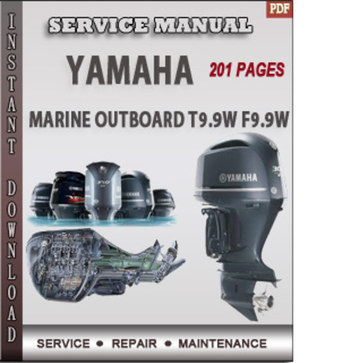 Product picture Yamaha Marine Outboard T9.9W F9.9W Factory Service Repair Ma