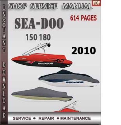 Product picture Seadoo 150 180 2010 Shop Service Repair Manual Download
