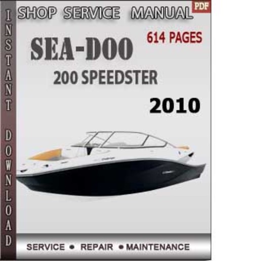 Product picture Seadoo 200 Speedster 2010 Shop Service Repair Manual Downloa