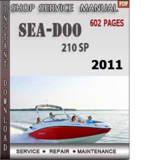 Product picture Seadoo 210 SP 2011 Shop Service Repair Manual Download
