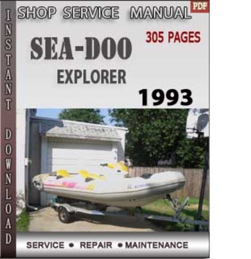 Product picture Seadoo EXPLORER 1993 Shop Service Repair Manual Download