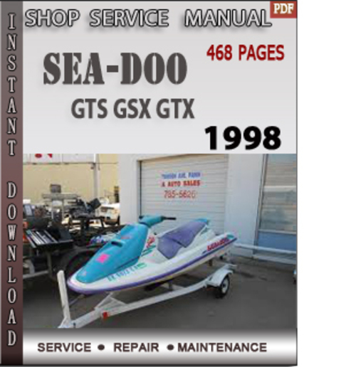 Product picture Seadoo GTS GSX GTX 1998 Shop Service Repair Manual Download