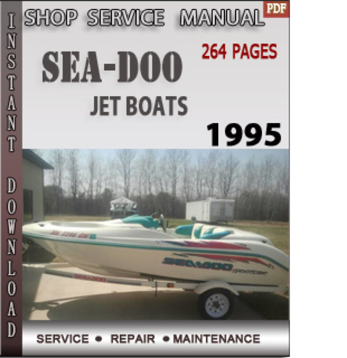 Product picture Seadoo Jet Boats 1995 Shop Service Repair Manual Download