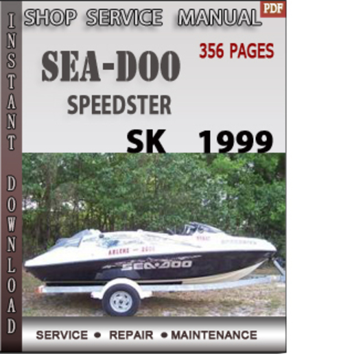 Product picture Seadoo SPEEDSTER SK 1999 Shop Service Repair Manual Download