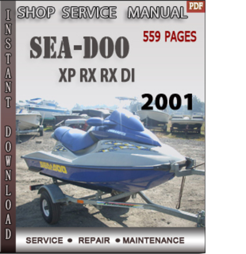 Product picture Seadoo XP RX RX DI 2001 Shop Service Repair Manual Download
