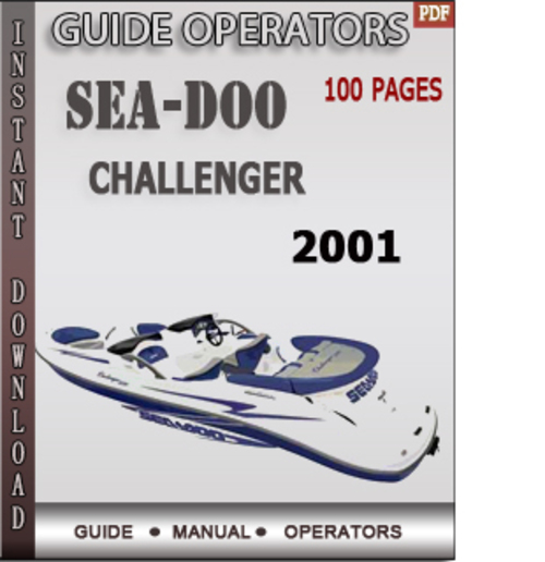 Product picture Seadoo Challenger 2001 Operators Guide Manual Download
