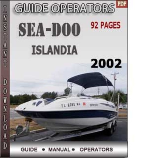 Product picture Seadoo Islandia 2002 Operators Guide Manual Download