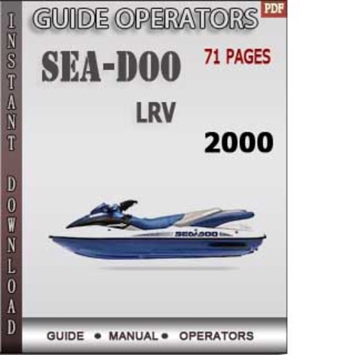 Product picture Seadoo LRV 2000 Operators Guide Manual Download
