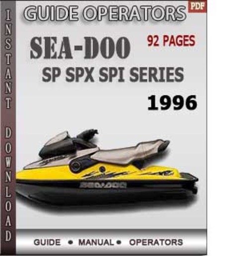 Product picture Seadoo SP SPX SPI series 1996 Operators Guide Manual Downloa