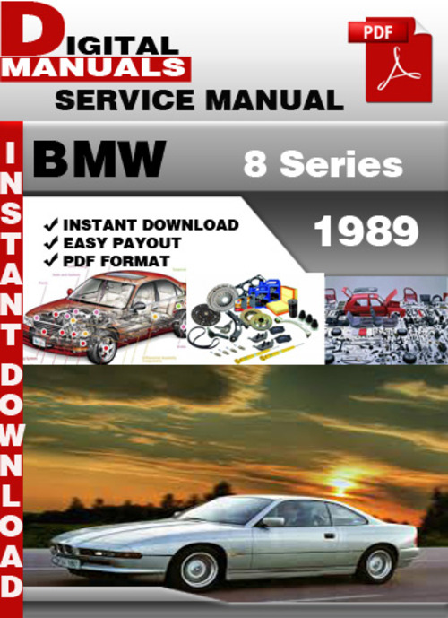 Product picture BMW 8 Series 1989 Factory Service Repair Manual