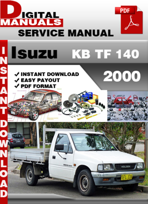 Product picture Isuzu KB TF 140 2000 Factory Service Repair Manual