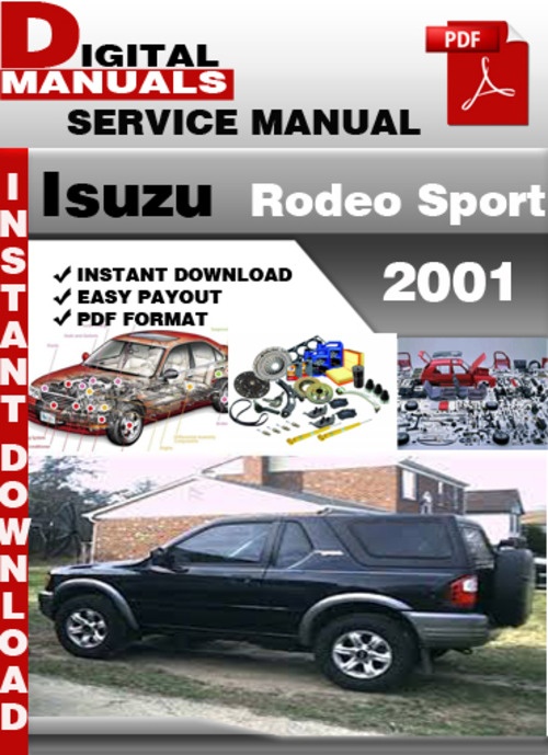 Product picture Isuzu Rodeo Sport 2001 Factory Service Repair Manual