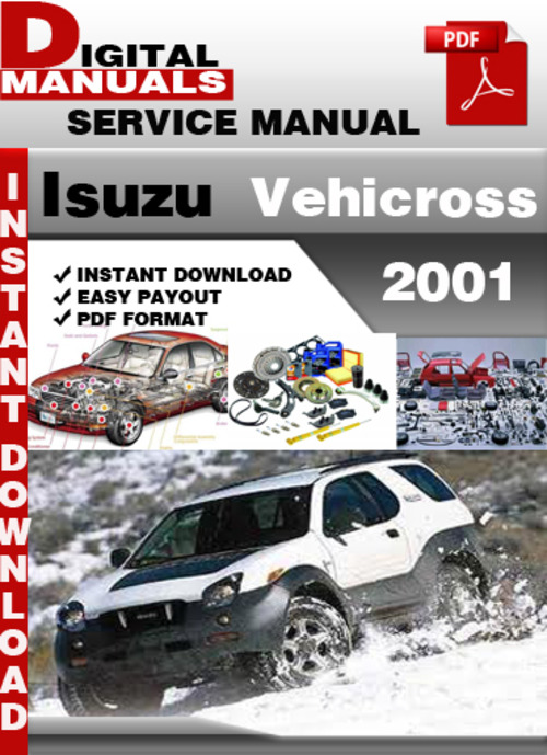 Product picture Isuzu Vehicross 2001 Factory Service Repair Manual