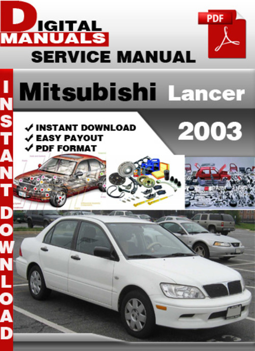 Product picture Mitsubishi Lancer 2003 Factory Service Repair Manual