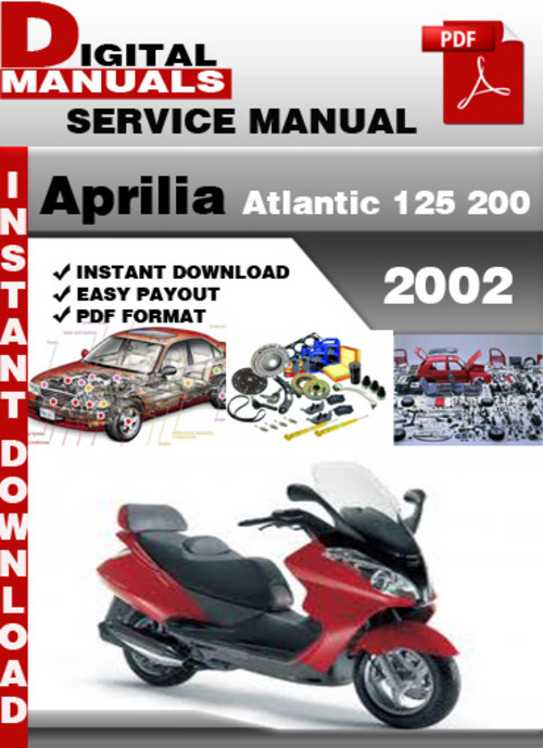 Product picture Aprilia Atlantic 125 and 200 2002 Factory Service Repair Man