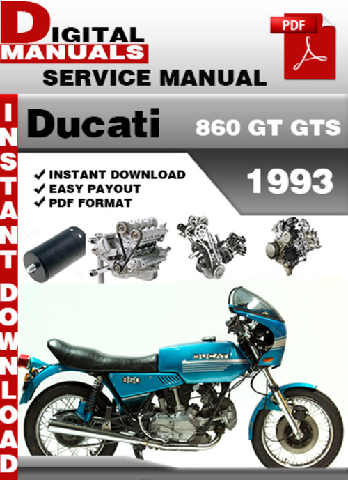 Product picture Ducati 860 GT GTS 1993 Factory Service Repair Manual