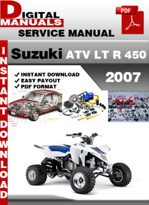 Product picture Suzuki ATV LT R 450 2007 Factory Service Repair Manual Pdf