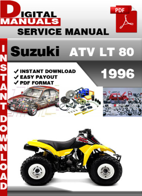 Product picture Suzuki ATV LT 80 1996 Factory Service Repair Manual Pdf