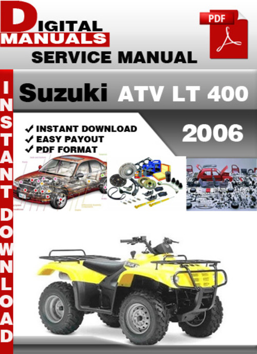 Product picture Suzuki ATV LT 400 2006 Factory Service Repair Manual Pdf