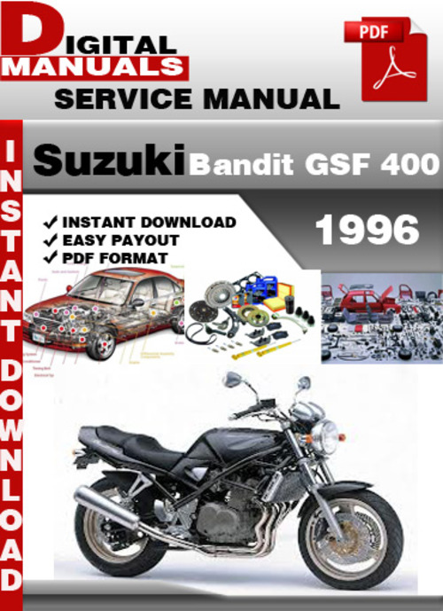 Product picture Suzuki Bandit GSF 400 1996 Factory Service Repair Manual Pdf