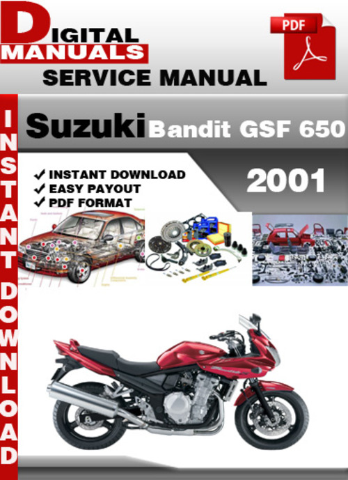 Product picture Suzuki Bandit GSF 650 2001 Factory Service Repair Manual Pdf